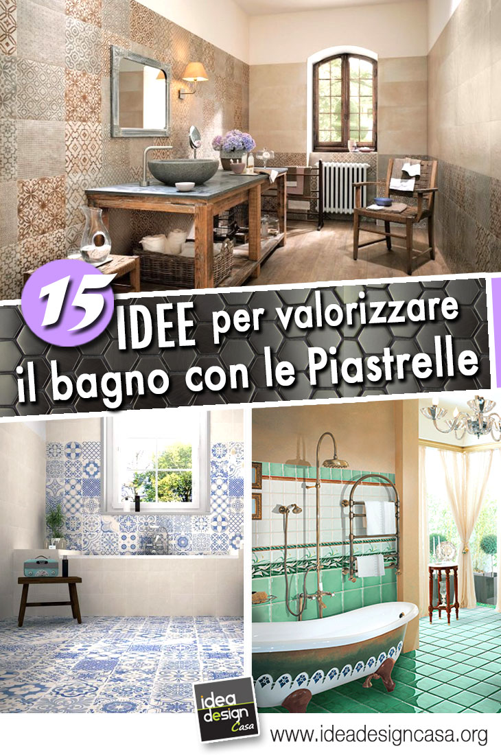 Idee Come Piastrellare Il Bagno.Valorizzare Il Bagno Con Le Piastrelle Ecco 15 Idee A Cui Ispirarsi